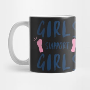 Girls support girls Mug